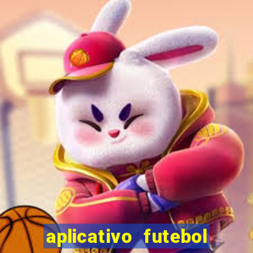 aplicativo futebol da hora 3.7